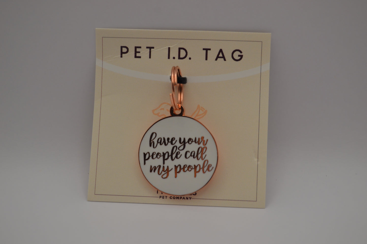 Have Your People Call My People Collar Tag